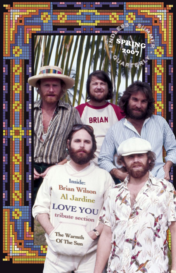Spring 2007 Issue 76 The Beach Boys Love You Endless Summer Quarterly