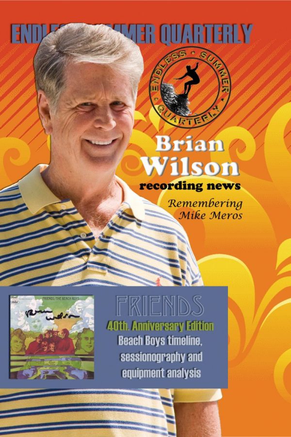 SPRING 2008, Issue #79: THE BEACH BOYS - Friends 40th Anniversary; Mike Meros remembered
