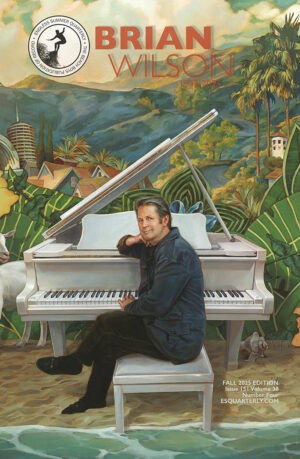 FALL 2025, Issue #151: Brian Wilson 1942-2025
