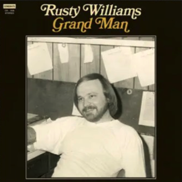 Rusty Williams_Grand Man